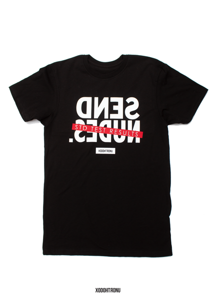 Send Nudes (STD test results) Tee NOIR