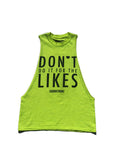 BT- Dont do it for the likes cut sleeve tee - [Small] R14