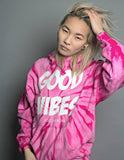 Think Pink Good Vibes Tie Dye Hoodie [Vault]