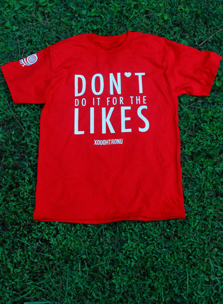 [PRIDE Exclusive] Dont Do It For The Likes Red Tee ft. TRAXX GIRLS [Vault]