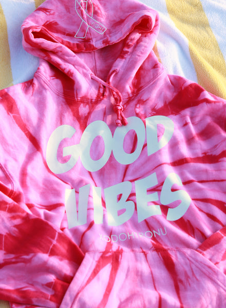 Think Pink Good Vibes Tie Dye Hoodie [Vault]